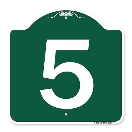 Signmission Designer Series Sign-Sign W/ Number 5, Green & White Aluminum Sign, 18" x 18", GW-1818-22894 A-DES-GW-1818-22894